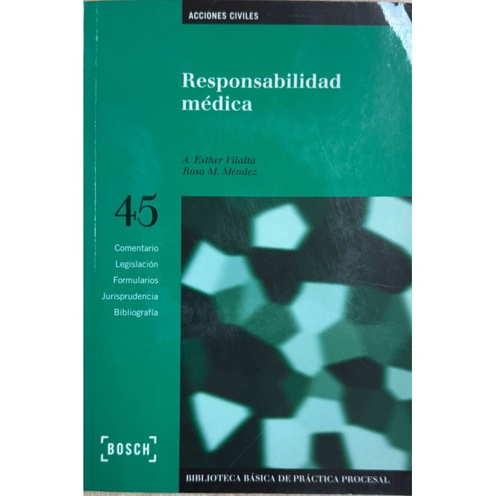 Responsabilidad Medica (INCLUYE DISKETTE) Primera ed.